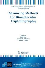 Advancing Methods for Biomolecular Crystallography