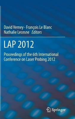 LAP 2012: Proceedings of the 6th International Conference on Laser Probing 2012 - cover
