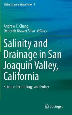 Salinity and Drainage in San Joaquin Valley, California: Science, Technology, and Policy - cover