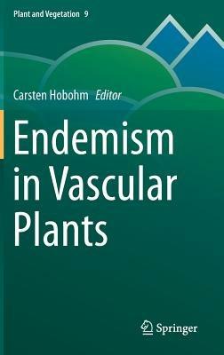 Endemism in Vascular Plants - cover