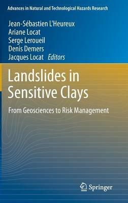 Landslides in Sensitive Clays: From Geosciences to Risk Management - cover
