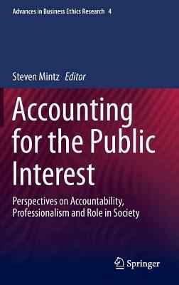 Accounting for the Public Interest: Perspectives on Accountability, Professionalism and Role in Society - cover