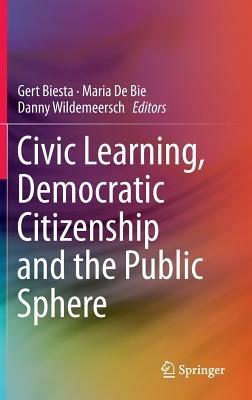Civic Learning, Democratic Citizenship and the Public Sphere - cover