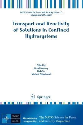 Transport and Reactivity of Solutions in Confined Hydrosystems - cover
