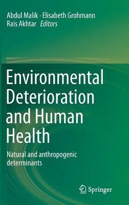 Environmental Deterioration and Human Health: Natural and anthropogenic determinants - cover