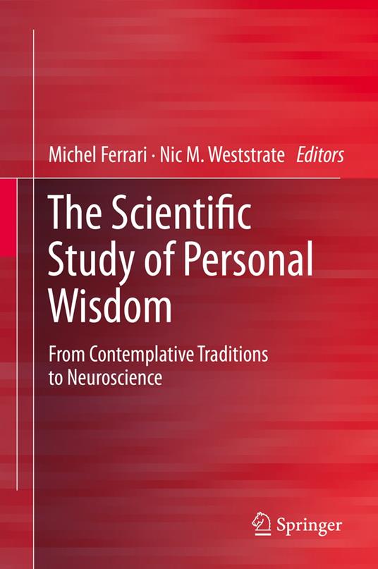 The Scientific Study of Personal Wisdom