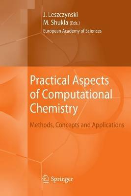Practical Aspects of Computational Chemistry: Methods, Concepts and Applications - cover