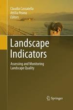 Landscape Indicators: Assessing and Monitoring Landscape Quality