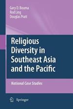 Religious Diversity in Southeast Asia and the Pacific: National Case Studies