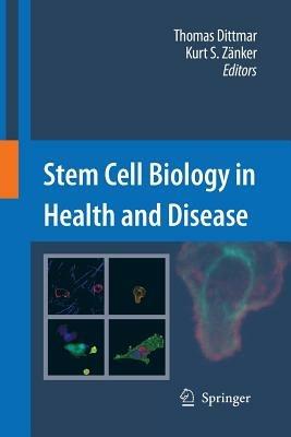 Stem Cell Biology in Health and Disease - cover