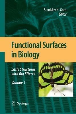 Functional Surfaces in Biology: Little Structures with Big Effects Volume 1 - cover