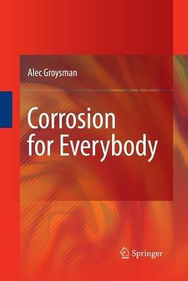 Corrosion for Everybody - Alec Groysman - cover