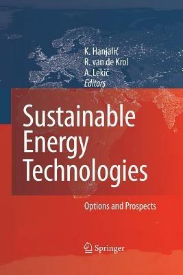 Sustainable Energy Technologies: Options and Prospects - cover