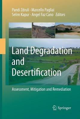 Land Degradation and Desertification: Assessment, Mitigation and Remediation - cover