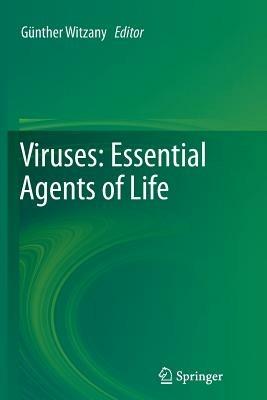 Viruses: Essential Agents of Life - cover