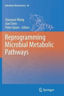 Reprogramming Microbial Metabolic Pathways - cover