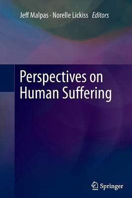 Perspectives on Human Suffering - cover