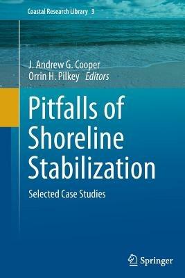 Pitfalls of Shoreline Stabilization: Selected Case Studies - cover