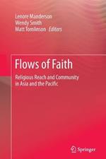Flows of Faith: Religious Reach and Community in Asia and the Pacific