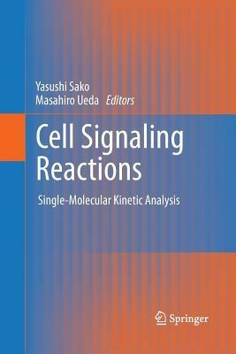 Cell Signaling Reactions: Single-Molecular Kinetic Analysis - cover