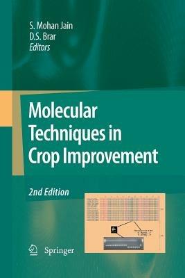 Molecular Techniques in Crop Improvement: 2nd Edition - cover
