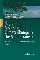 Regional Assessment of Climate Change in the Mediterranean: Volume 1: Air, Sea and Precipitation and Water - cover