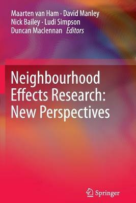 Neighbourhood Effects Research: New Perspectives - cover