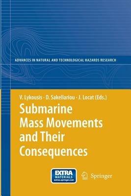 Submarine Mass Movements and Their Consequences: 3rd International Symposium - cover