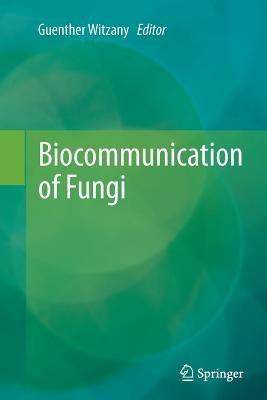 Biocommunication of Fungi - cover