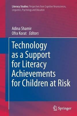 Technology as a Support for Literacy Achievements for Children at Risk - cover