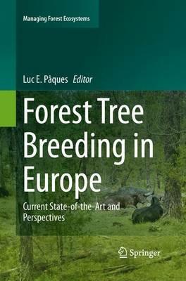 Forest Tree Breeding in Europe: Current State-of-the-Art and Perspectives - cover