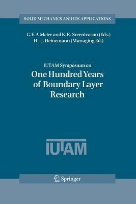 IUTAM Symposium on One Hundred Years of Boundary Layer Research: Proceedings of the IUTAM Symposium held at DLR-Göttingen, Germany, August 12-14, 2004 - cover