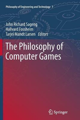 The Philosophy of Computer Games - cover