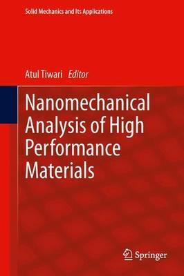 Nanomechanical Analysis of High Performance Materials - cover
