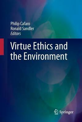 Virtue Ethics and the Environment - cover