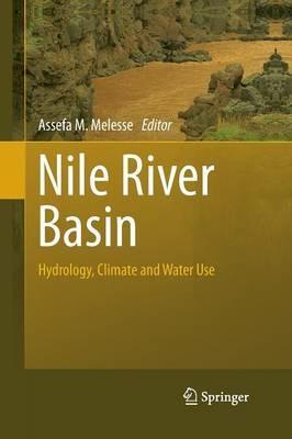 Nile River Basin: Hydrology, Climate and Water Use - cover