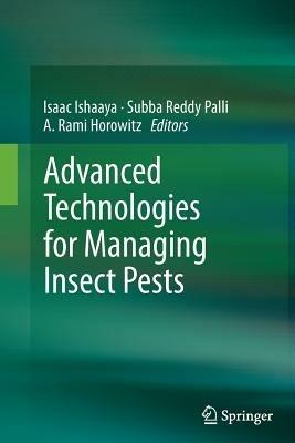 Advanced Technologies for Managing Insect Pests - cover