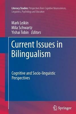 Current Issues in Bilingualism: Cognitive and Socio-linguistic Perspectives - cover