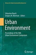 Urban Environment: Proceedings of the 10th Urban Environment Symposium