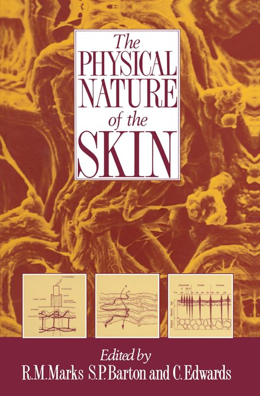 The Physical Nature of the Skin