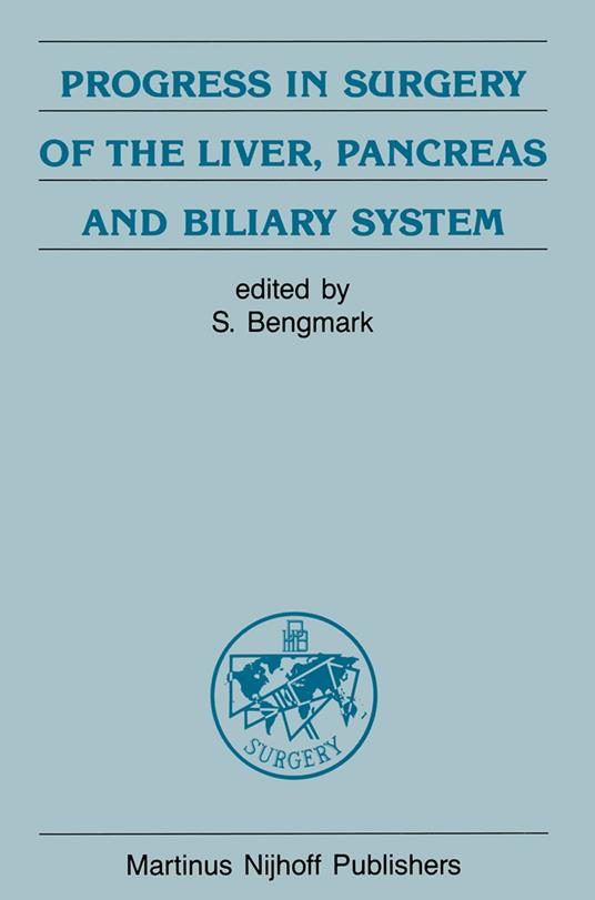 Progress in Surgery of the Liver, Pancreas and Biliary System