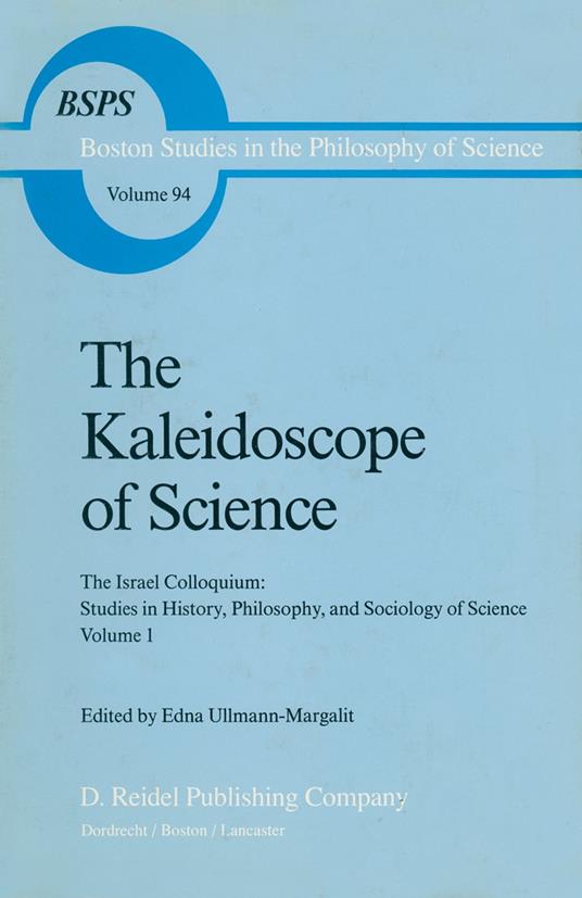 The Kaleidoscope of Science