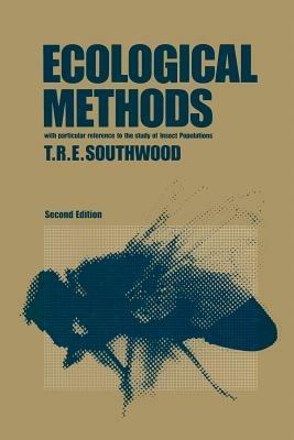 Ecological Methods: With Particular Reference to the Study of Insect Populations - T. R. Southwood - cover