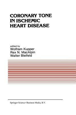 Coronary Tone in Ischemic Heart Disease - cover
