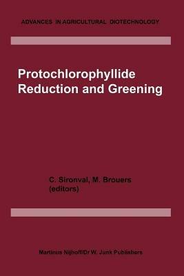 Protochlorophyllide Reduction and Greening - cover