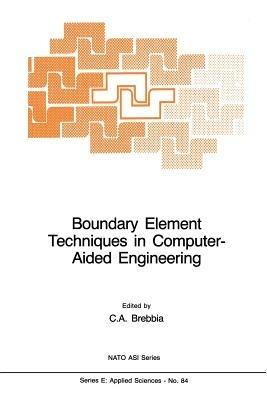 Boundary Element Techniques in Computer-Aided Engineering - cover