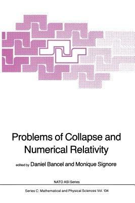 Problems of Collapse and Numerical Relativity - cover