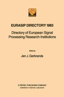 EURASIP Directory 1983: Directory of European Signal Processing Research Institutions - cover
