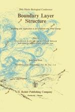 Boundary Layer Structure: Modeling and Application to Air Pollution and Wind Energy