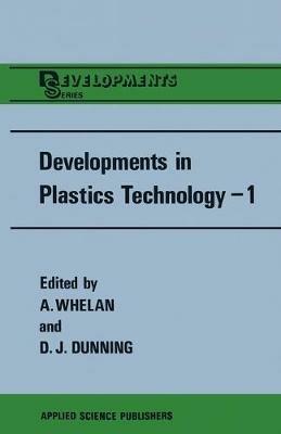 Developments in Plastics Technology—1: Extrusion - cover
